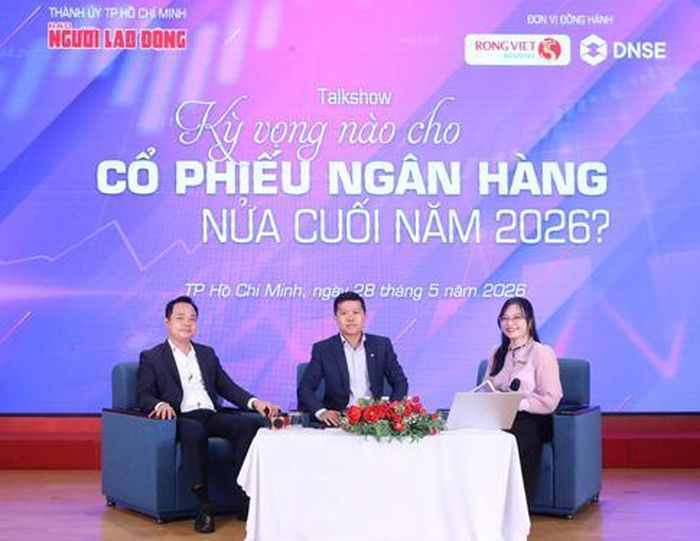 Các chuyên gia trao đổi về kỳ vọng thị trường chứng khoán Việt Nam nửa cuối năm 2026, trong đó có nhóm cổ phiếu ngân hàng Ảnh: HOÀNG TRIỀU