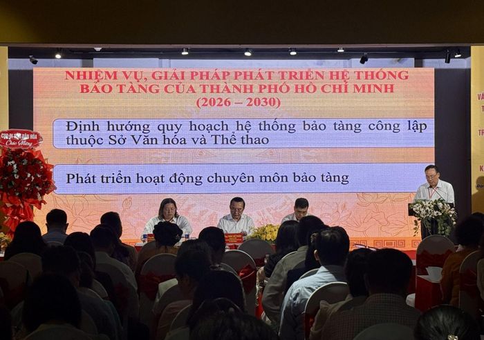 Hội nghị lắng nghe nhiều ý kiến từ các chuyên gia, nhà quản lý về thực trạng, nhiệm vụ, giải pháp phát triển hệ thống bảo tàng của TP Hồ Chí Minh.