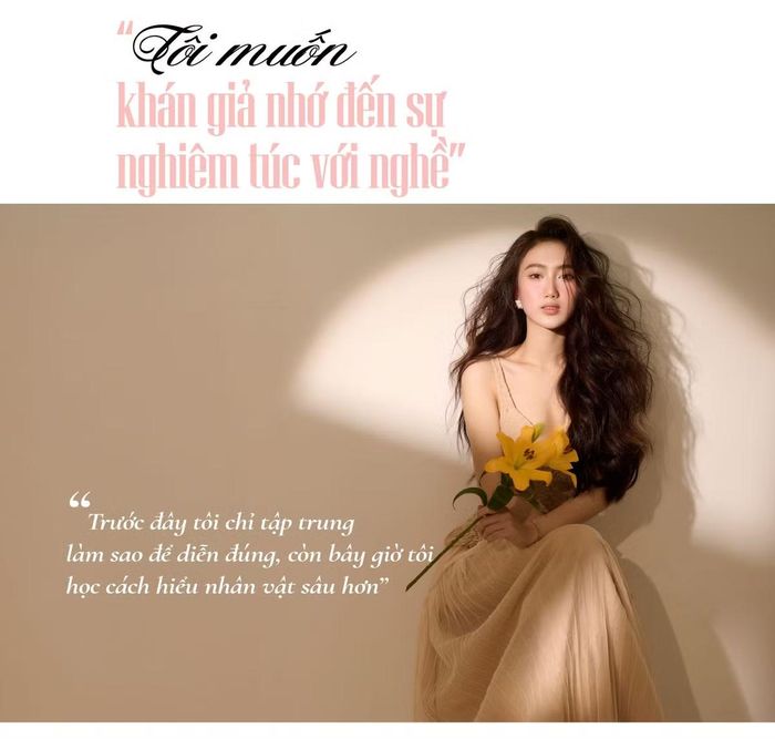 - Chị có từng lo việc khán giả quá chú ý đến ngoại hình sẽ khiến nỗ lực diễn xuất của mình bị nhìn nhận chưa trọn vẹn?