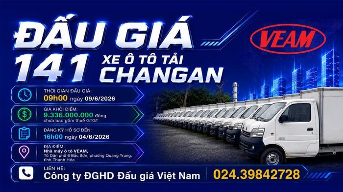 VEAM đấu giá công khai lô 141 xe tải Changa tồn kho