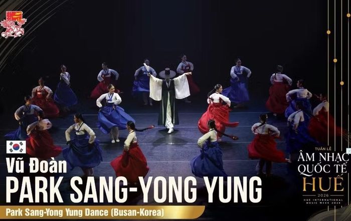 Vũ đoàn Park Sang - Yong Yung cùng nhiều đoàn nghệ thuật đến từ Hàn Quốc sẽ có mặt trong Tuần lễ Âm nhạc Quốc tế Huế 2026.