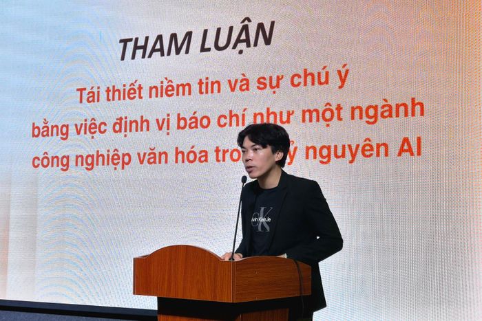  Nhà báo Lê Quang Đức - Thư ký Tòa soạn, Trưởng ban Giải trí của Tạp chí điện tử Tri Thức - Znews - cho rằng cần xem báo chí như một ngành công nghiệp văn hóa trong kỷ nguyên AI. 