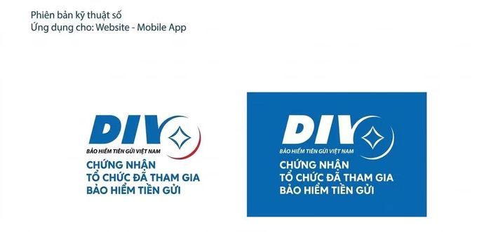 Biểu tượng tham gia bảo hiểm tiền gửi được hiển thị trên nền tảng số của tổ chức tham gia bảo hiểm tiền gửi.