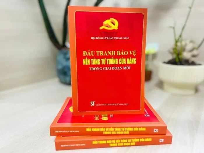 Sách "Đấu tranh bảo vệ nền tảng tư tưởng của Đảng trong giai đoạn mới"