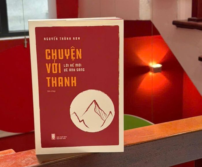 Sách "Chuyện với Thanh - Lời kể mới về ánh sáng".