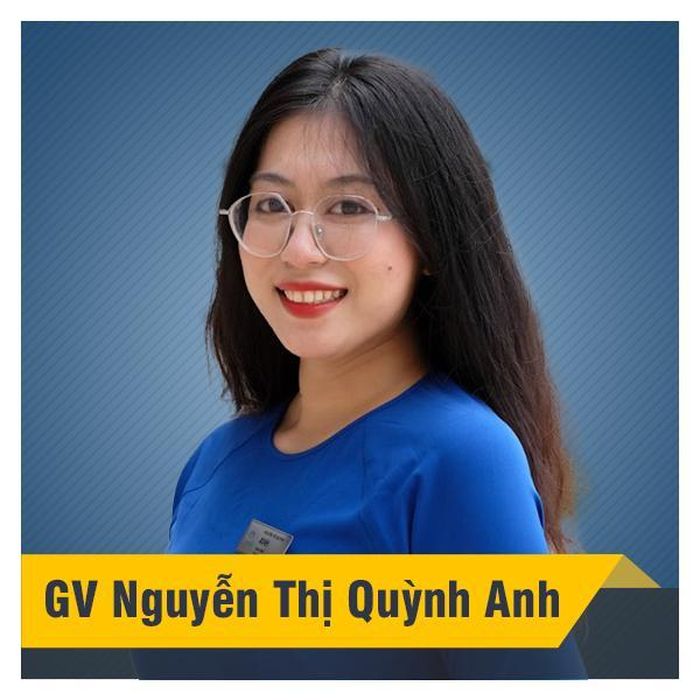 Cô giáo Nguyễn Thị Quỳnh Anh - Giáo viên môn Ngữ Văn Tuyensinh247.com.
