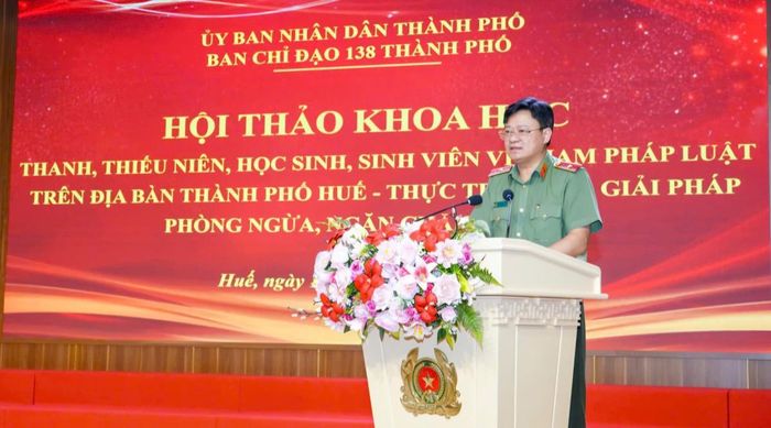 Thiếu tướng Nguyễn Thanh Tuấn, Giám đốc Công an TP Huế phát biểu tại hội thảo.