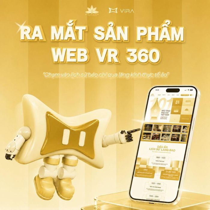 Web VR 360° - Trải nghiệm tương tác tham quan Bảo tàng Báo chí Việt Nam trực tuyến được ra mắt nhân dịp kỷ niệm 101 năm Ngày Báo chí Cách mạng Việt Nam