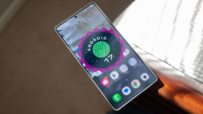 Android 17 mang đến nhiều thay đổi, tính năng mới