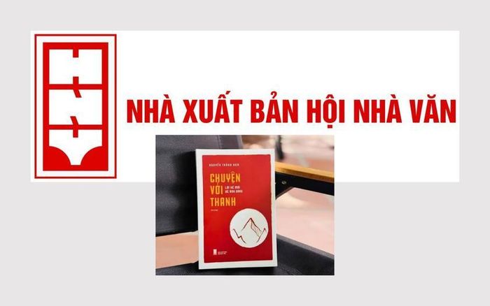 Cục Xuất bản, In và Phát hành ban hành Quyết định xử phạt vi phạm hành chính đối với Nhà xuất bản Hội Nhà văn do xuất bản cuốn sách "Chuyện với Thanh - Lời kể mới về ánh sáng" của tác giả Nguyễn Thành Nam có nội dung sai sự thật nghiêm trọng vào ngày 15/6/2026.