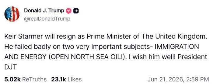 Bài đăng trên mạng xã hội Truth Social của Tổng thống Mỹ Donald Trump. 