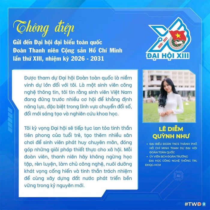 Bạn Lê Diễm Quỳnh Như - đại biểu Đoàn Thanh niên TPHCM kỳ vọng Đại hội sẽ tiếp tục lan tỏa tinh thần tiên phong của tuổi trẻ, tạo thêm nhiều sân chơi để sinh viên phát huy chuyên môn, đóng góp những giải pháp thiết thực cho xã hội.