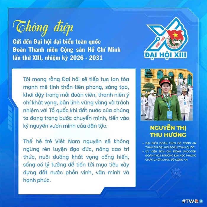 Đại biểu Nguyễn Thị Thu Hương - Đoàn Thanh niên Bộ Công an, nguyện sẽ không ngừng rèn luyện đạo đức, nâng cao tri thức, nuôi dưỡng khát vọng cống hiến, sống có lý tưởng để tiến tới mục tiêu xây dựng đất nước phồn vinh, văn minh và hạnh phúc.