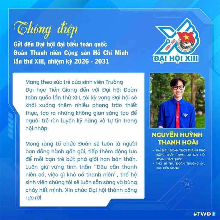 Bạn Nguyễn Huỳnh Thanh Hoài - đại biểu Đoàn Thanh niên TP Đồng Tháp kỳ vọng Đại hội sẽ khởi xướng thêm nhiều phong trào thiết thực, tạo ra những không gian sáng tạo để người trẻ rèn luyện kỹ năng và tự tin trong hội nhập.