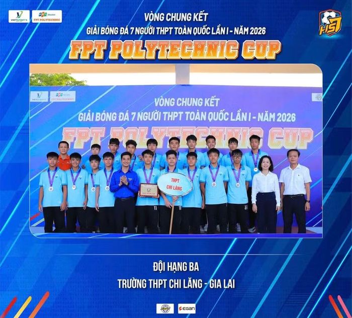  Đội bóng đá nam THPT Chi Lăng lọt top 3 Giải bóng đá 7 người THPT toàn quốc (HS7) lần I - 2026. Ảnh: ĐVCC 