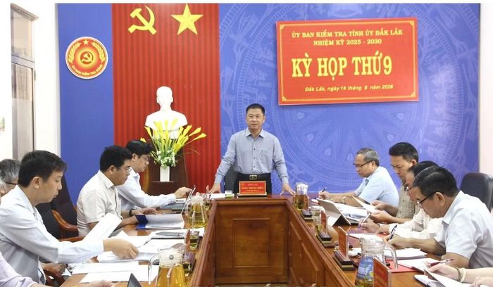 Kỳ họp thứ 9 của Ủy ban Kiểm tra Tỉnh ủy Đắk Lắk.