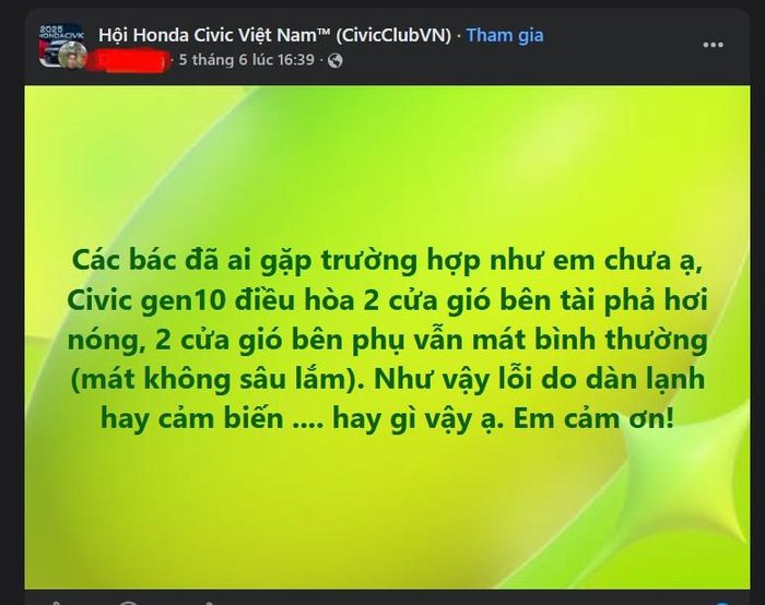 Một chủ xe Honda Civic gen 10 gặp lỗi điều hòa muốn nhờ cộng đồng tìm ra nguyên nhân. Ảnh chụp màn hình Group Facebook Hội Honda Civic Việt Nam