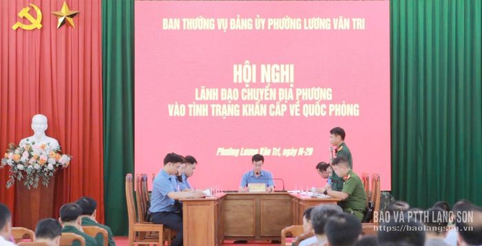 Hội nghị lãnh đạo chuyển địa phương vào tình huống khẩn cấp về quốc phòng của Ban Thường vụ Đảng ủy phường Lương Văn Tri trong tình huống diễn tập 