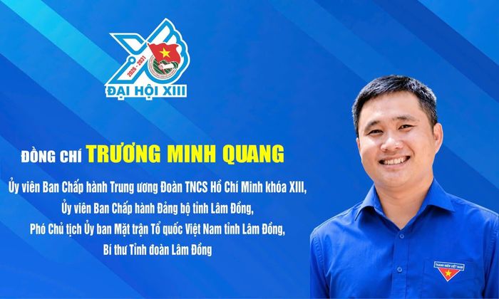 Đồng chí Trương Minh Quang tái đắc cử Ủy viên Ban Chấp hành Trung ương Đoàn khóa XIII, nhiệm kỳ 2026 - 2031