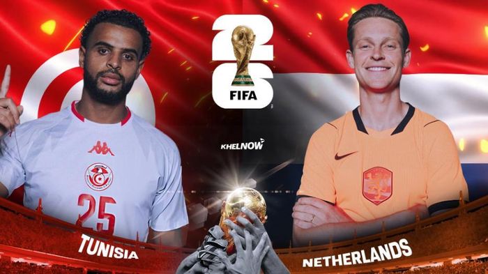 World Cup 2026: Hà Lan đụng độ Tunisia. Ảnh: Khelnow