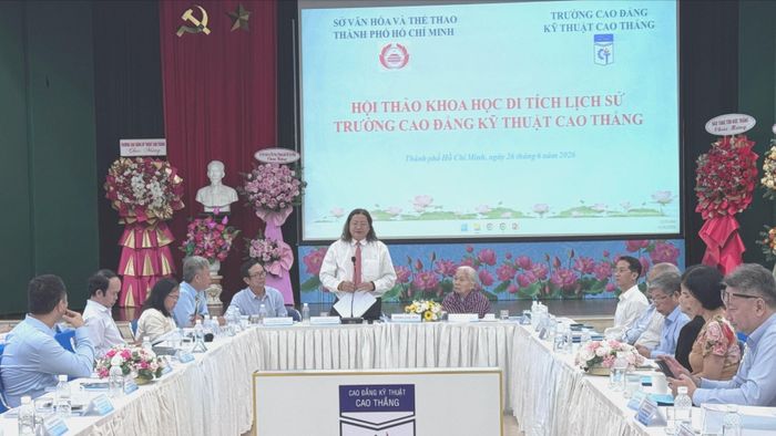 Hội thảo khoa học “Di tích lịch sử Trường Cao đẳng Kỹ thuật Cao Thắng”.