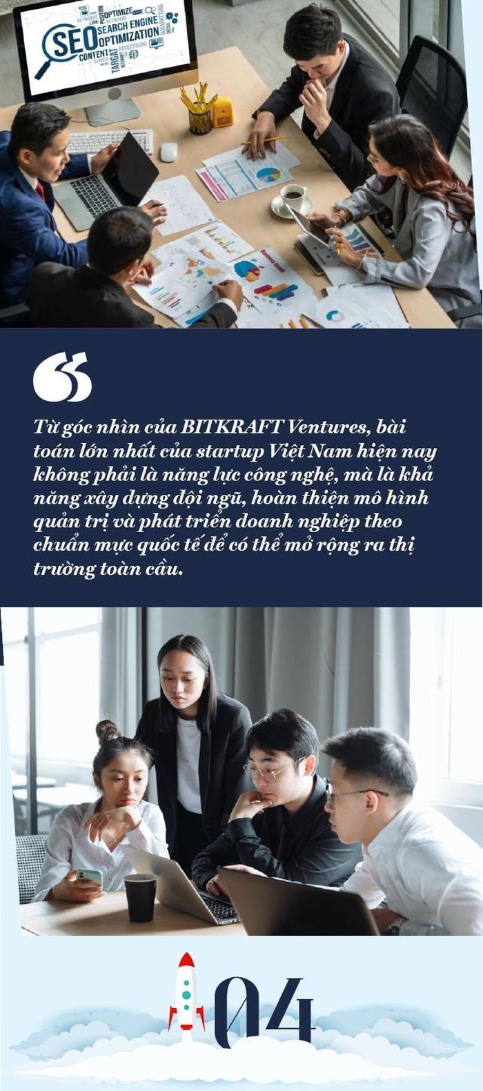 Vậy các startup Việt Nam cần làm gì để thu hẹp những khoảng trống này và nâng cao khả năng thu hút vốn từ các nhà đầu tư quốc tế?