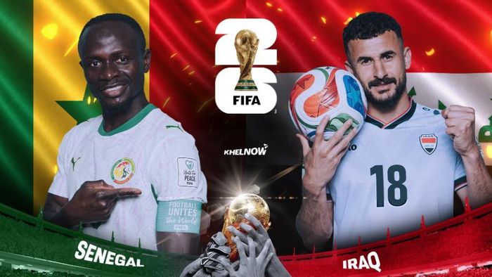 World Cup 2026: Senegal đấu Iraq. Ảnh: Khelnow