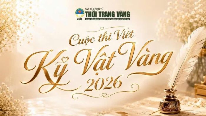 Cuộc thi chính thức phát động vào ngày 28.6.2026, nhân Ngày Gia đình Việt Nam (28.6)
