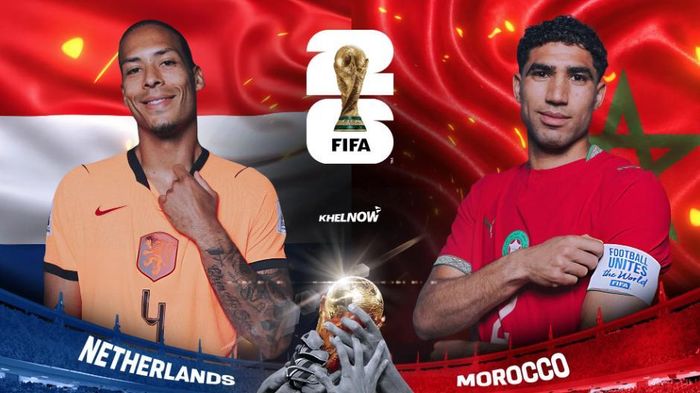 World Cup 2026: Hà Lan gặp Maroc. Ảnh: Khelnow.