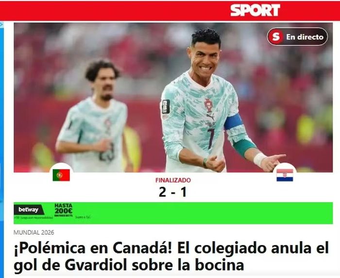  Tờ SPORT của Tây Ban Nha nhắc phần kịch tính nhất trận đấu với tiêu đề "Tranh cãi ở Canada! Trọng tài không công nhận bàn thắng của Gvardiol ở những phút cuối cùng". 