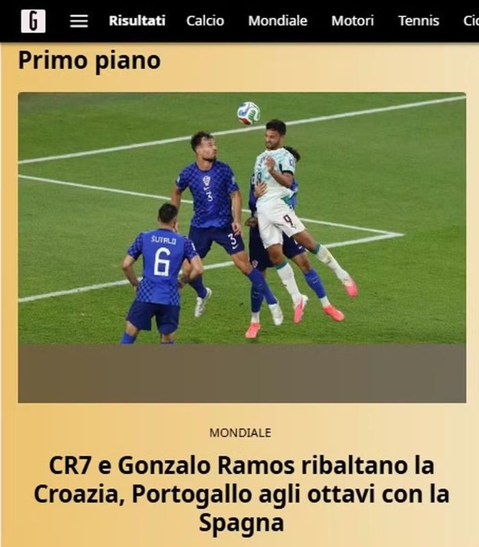  Tờ Gazzetta dello Sport (Italy) bình luận "CR7 và Goncalo Ramos trở lại thi đấu trong trận gặp Croatia, và Bồ Đào Nha tiến vào vòng 16 đội để đối đầu với Tây Ban Nha". 