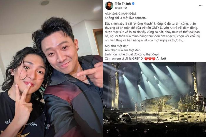 Trực tiếp tham gia concert của GREY D, Trấn Thành hết lời khen ngợi về không gian âm nhạc mà đàn em mang đến. - Ảnh: Trấn Thành