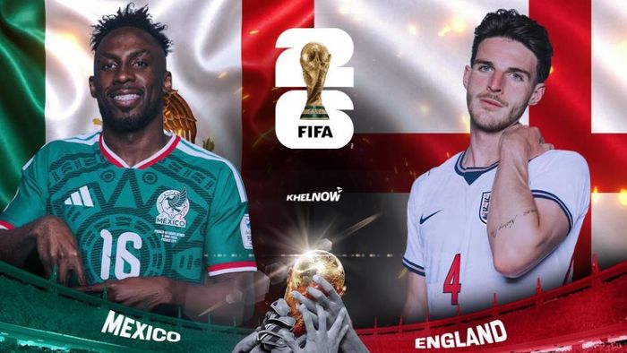 World Cup 2026: Anh chạm trán Mexico. Ảnh: Khelnow