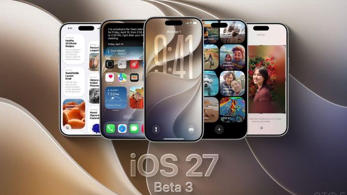 iOS 27 beta 3 nhiều khả năng sẽ cải tiến các tính năng, giao diện
