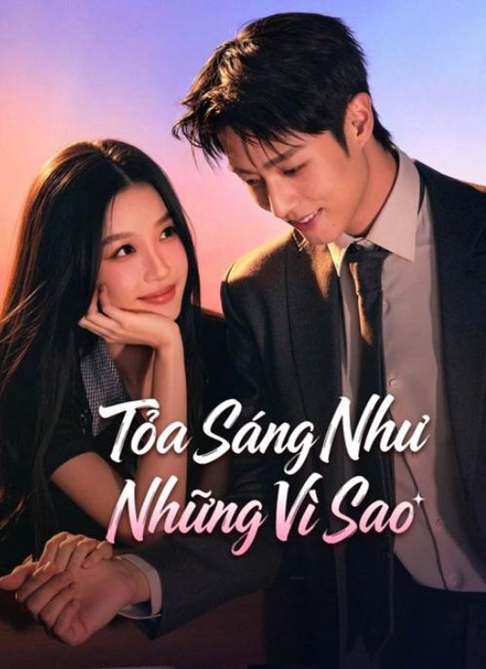 Là bộ phim hiện đại hiếm hoi góp mặt trong danh sách, Tỏa Sáng Như Những Vì Sao kể về hành trình trưởng thành của một cô gái trẻ gặp nhiều biến cố trong cuộc sống và mối nhân duyên với chàng bác sĩ lạnh lùng. Phim được kỳ vọng ghi điểm nhờ câu chuyện chữa lành cùng phản ứng hóa học của cặp đôi chính.