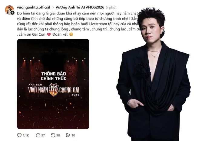 Anh Tài Vương Anh Tú cũng hoãn buổi livestream tối nay với các khán giả.