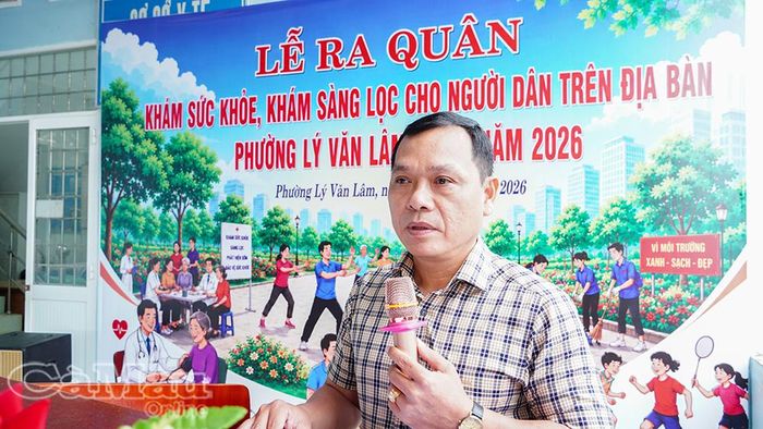 Ông Đặng Văn Nam, Phó Chủ tịch UBND Phường Lý Văn Lâm, phát động chương trình khám sức khỏe toàn dân đợt 4 năm 2026.