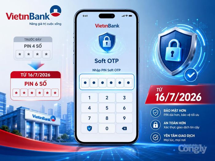 VietinBank nâng mã PIN Soft OTP lên 6 số từ ngày 16/7. Ảnh: AI tạo