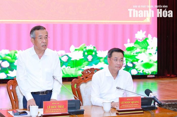 Bí thư Tỉnh ủy Thanh Hóa Lê Đức Thái phát biểu tại buổi làm việc.