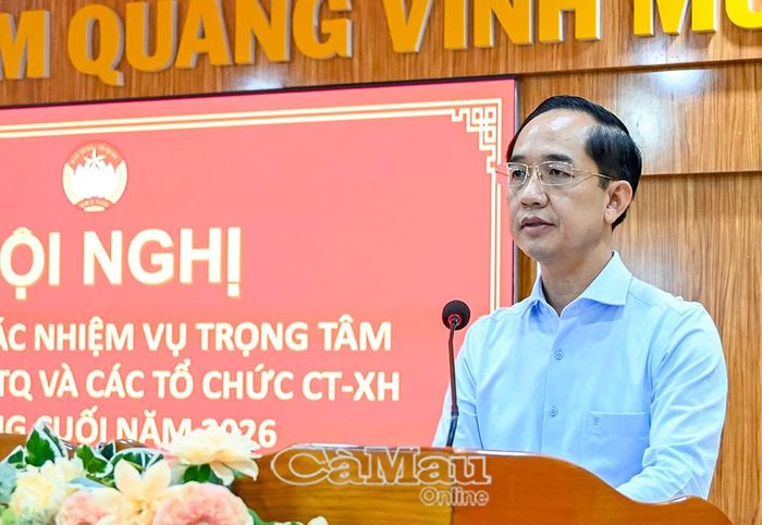 Đồng chí Hồ Thanh Thủy, Chủ tịch Ủy ban MTTQ Việt Nam tỉnh Cà Mau, đề nghị MTTQ các xã, phường và các tổ chức chính trị - xã hội khẩn trương cụ thể hóa nhiệm vụ, xây dựng kế hoạch thực hiện, quyết tâm hoàn thành các mục tiêu năm 2026.