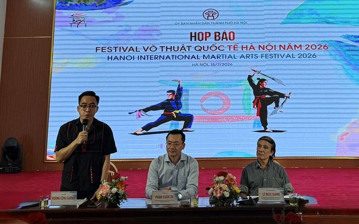 Họp báo thông tin về Festival Võ thuật quốc tế Hà Nội năm 2026 diễn ra vào sáng 15.7
