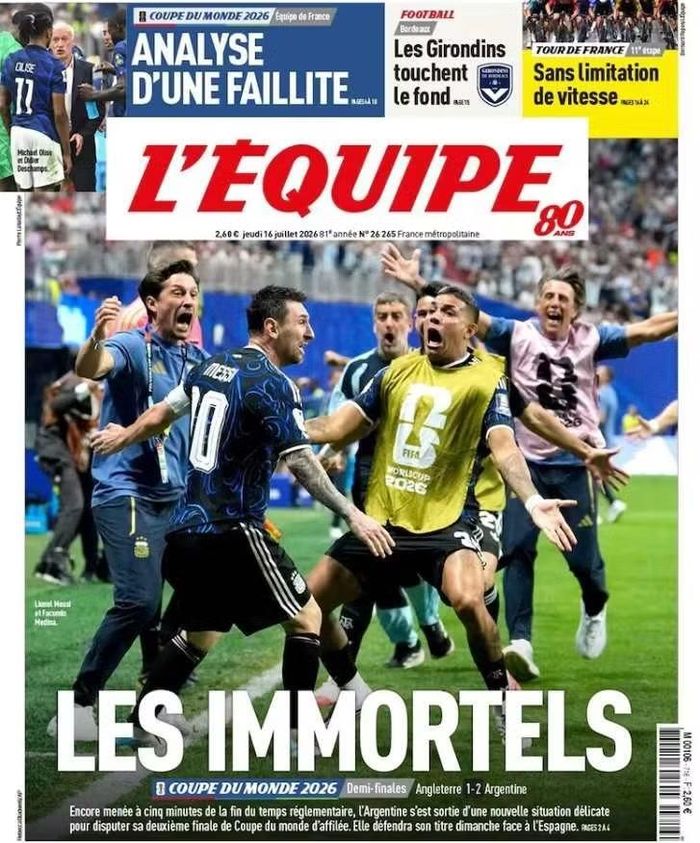 L'Équipe dành trang nhất cho Lionel Messi cùng dòng tít 'Những người bất tử', ca ngợi thủ quân Argentina sau màn ngược dòng trước tuyển Anh ở bán kết World Cup 2026. Ảnh: L'Équipe.