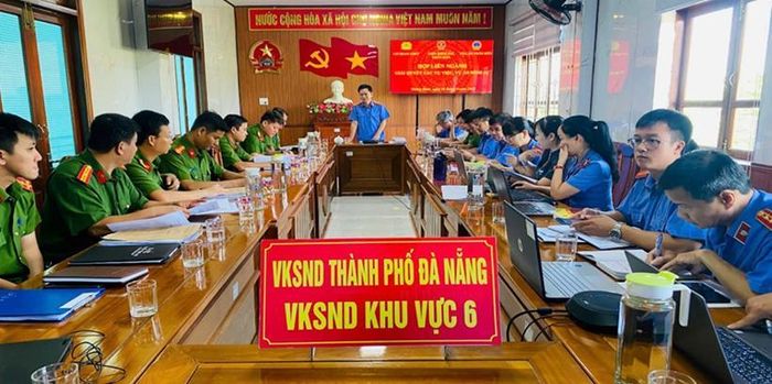  VKSND khu vực 6, TP Đà Nẵng tổ chức cuộc họp liên ngành.