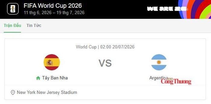 Trận chung kết World Cup 2026 giữa Tây Ban Nha và Argentina diễn ra vào lúc 02h00 ngày 20/7.