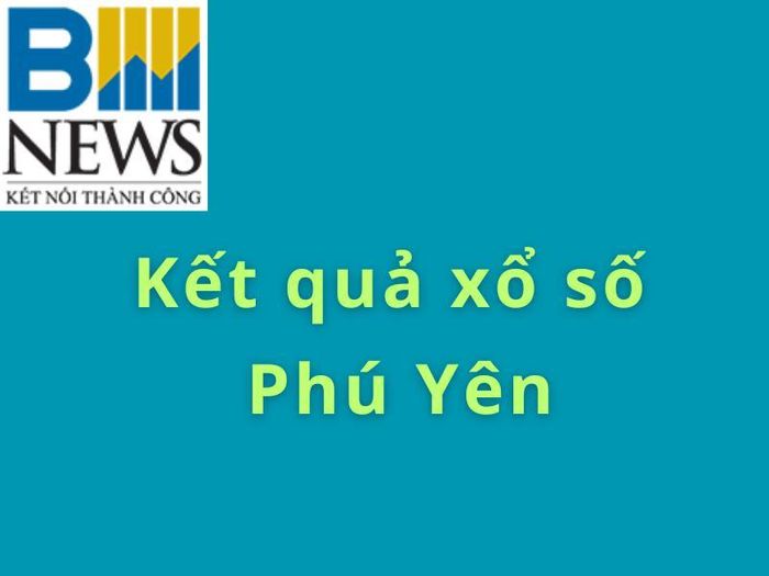 Kết quả xổ số Phú Yên hôm nay ngày 20/7/2026. XSPY ngày 20/7. XSPY hôm nay
