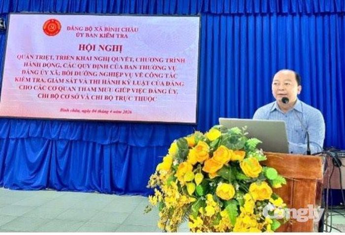 Đảng ủy xã Bình Châu tổ chức Hội nghị về công tác kiểm tra, giám sát tháng 4/2026.