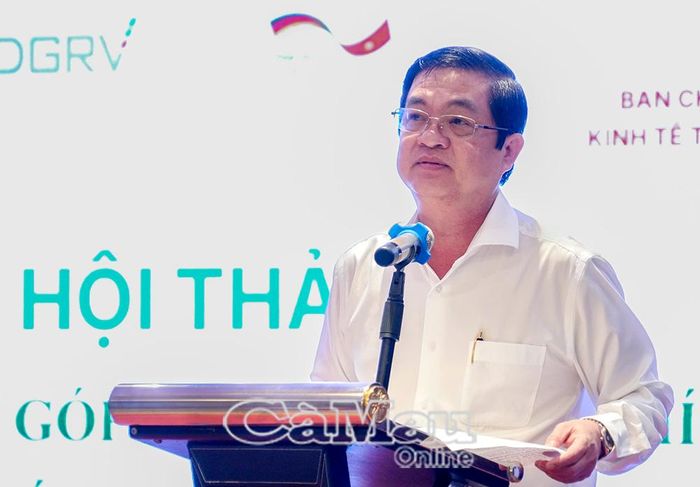 Phó Chủ tịch UBND tỉnh Cà Mau Huỳnh Chí Nguyện phát biểu tại hội thảo.