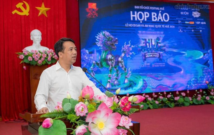 Ông Trần Hữu Thùy Giang, Phó Chủ tịch UBND TP. Huế thông tin về Huế Wonderverse Music Fest 2026. Ảnh: VGP