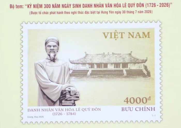 Bộ tem đặc biệt kỷ niệm 300 năm Ngày sinh Danh nhân văn hóa Lê Quý Đôn.