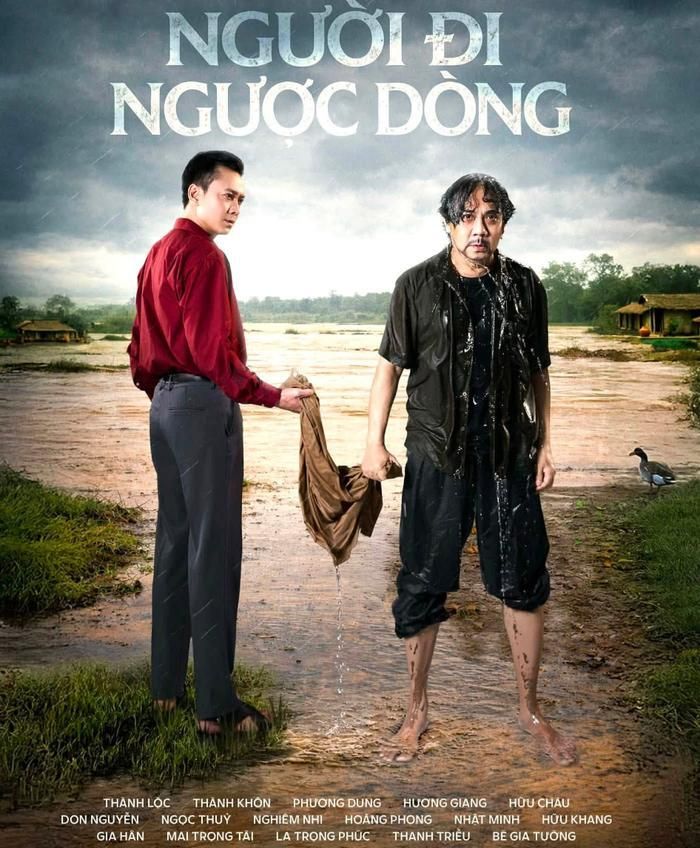 Người đi ngược dòng là tác phẩm đầy tâm huyết do NSƯT Hữu Châu đảm nhận vai trò đạo diễn. Ảnh: NSX